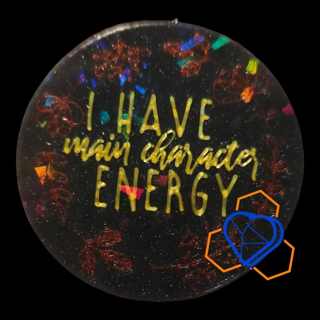 I have Main Character Energy