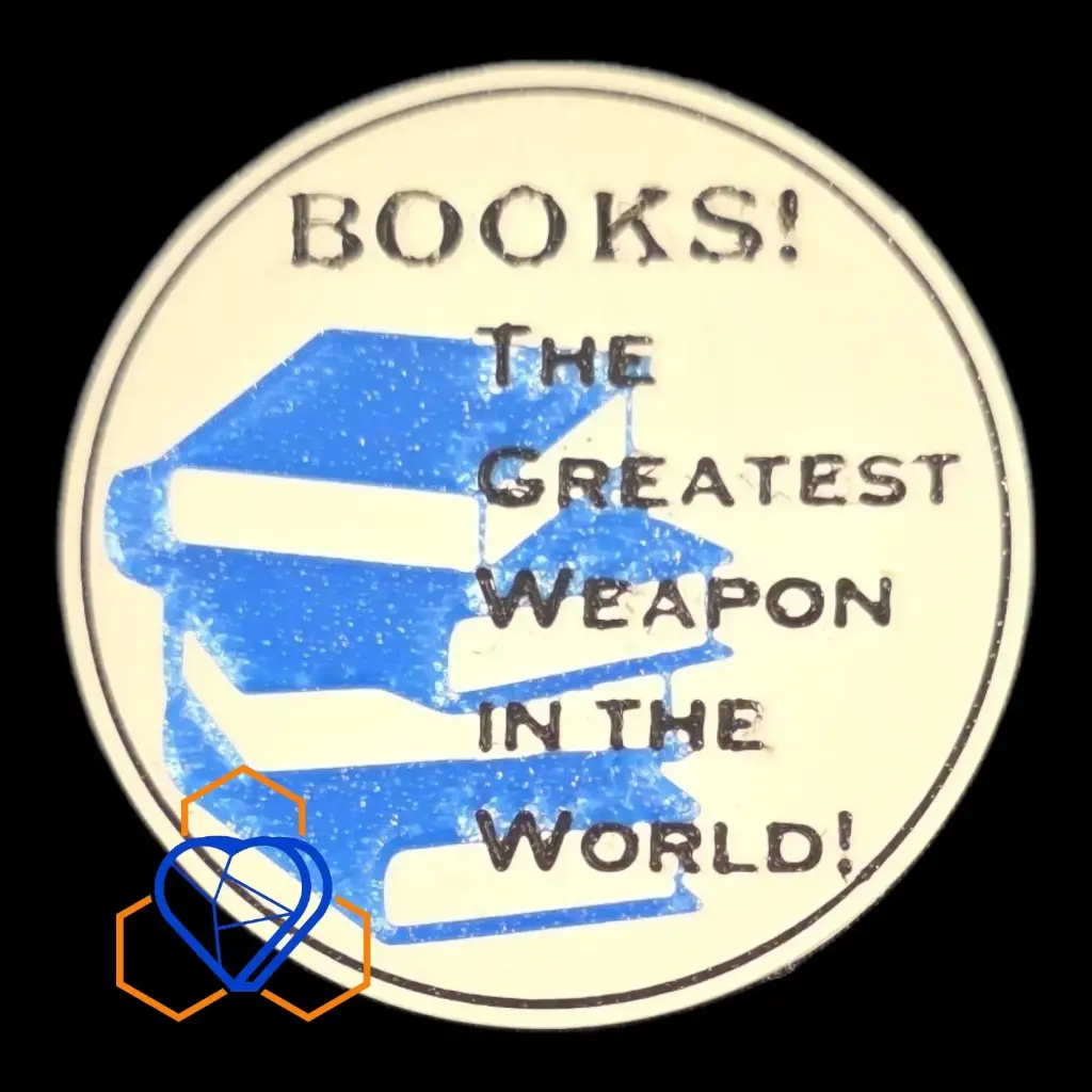 Books! The Greatest Weapon in the World